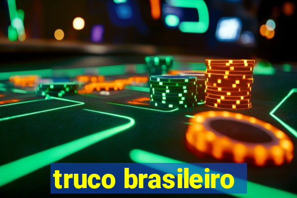 truco brasileiro-giro feliz